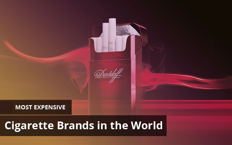 The 5 Most Expensive Cigarette Brands in The World